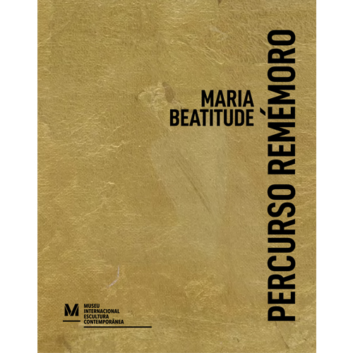 MARIA BEATITUDE – PERCURSO REMÉMORO
